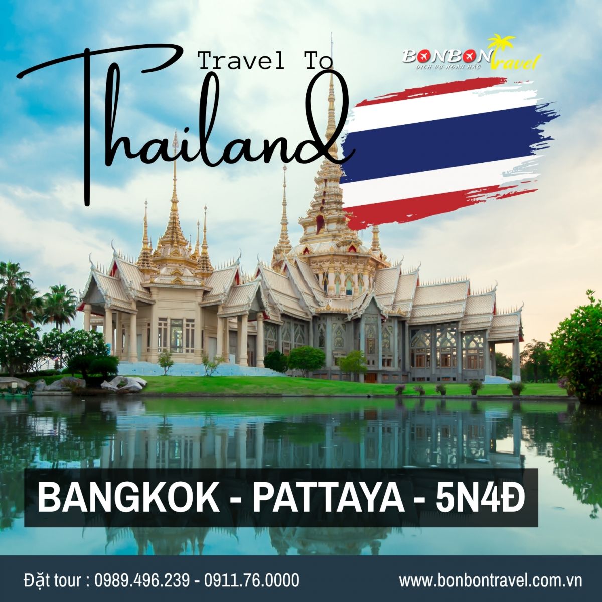 Tour Hà Nội - Bangkok - Pattaya 5N4Đ