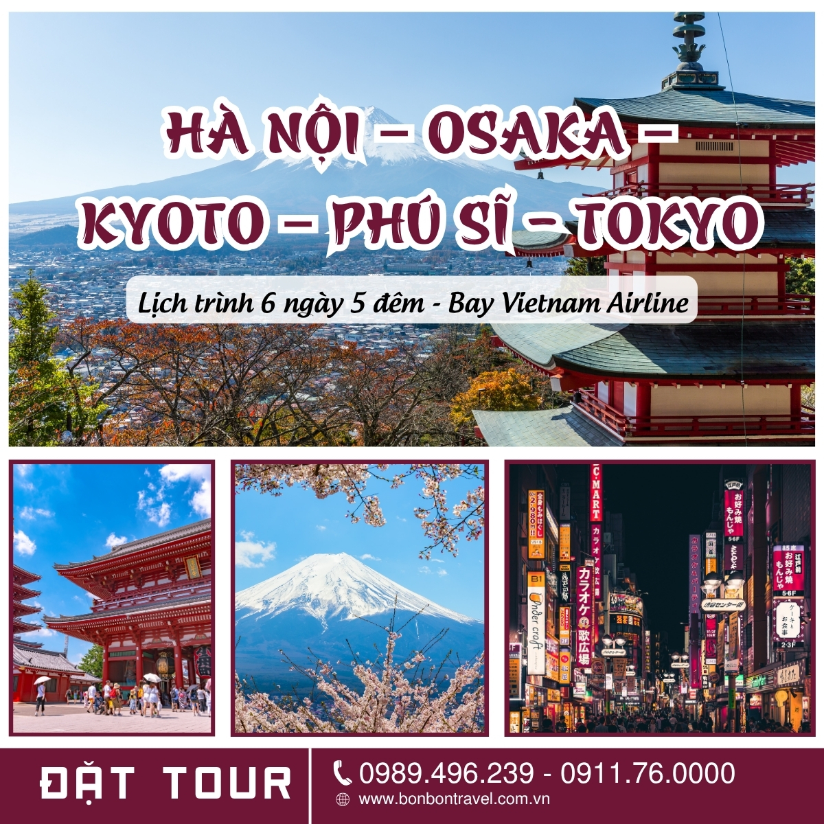HÀ NỘI – OSAKA – KYOTO – PHÚ SĨ - TOKYO